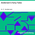 Andersen's Fairy Tales by H. C. Andersen