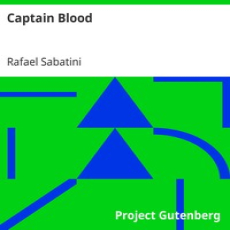 Captain Blood by Rafael Sabatini